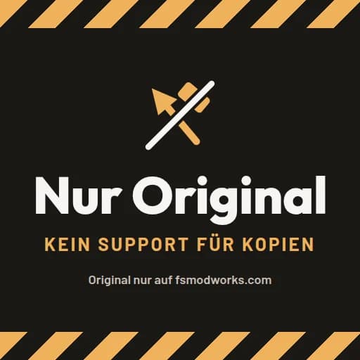 Nur Original — kein Support für Kopien. Mods gibt es nur auf fsmodworks.com.
