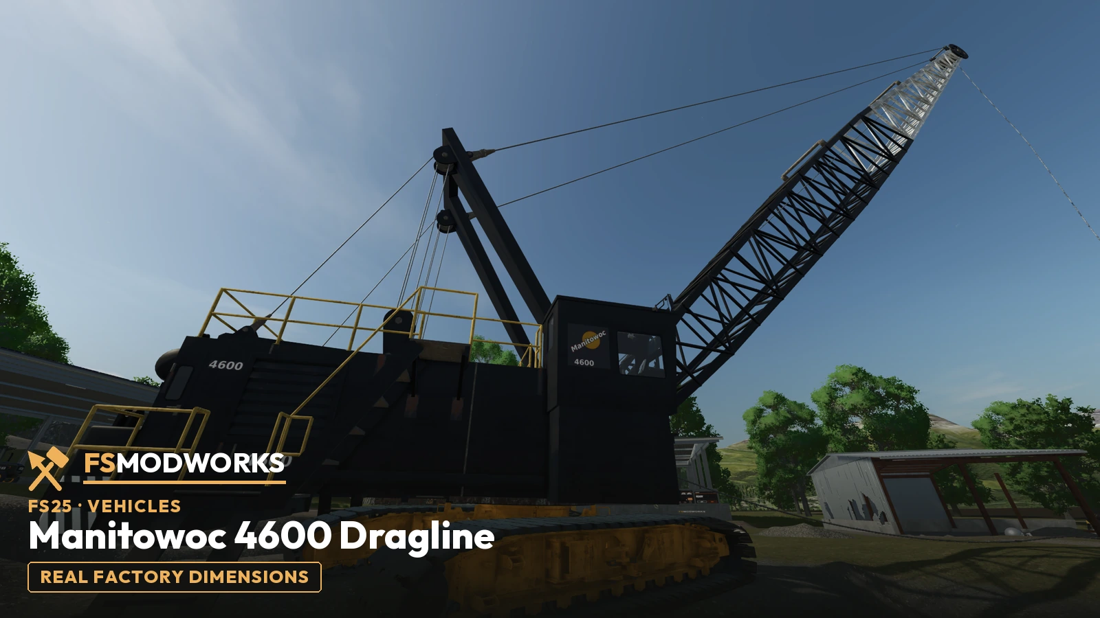 Manitowoc 4600 dragline in Farming Simulator 25, full machine with lattice boom and live mast